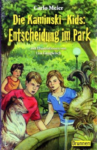 Die Kaminski-Kids: Entscheidung im Park