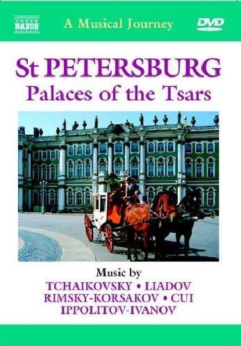 Naxos Scenic Musical Journeys St. Petersburg Palaces of the Tsars