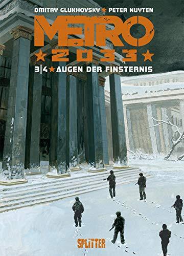 Metro 2033 (Comic). Band 3 (von 4): Augen der Finsternis