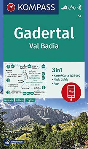 KOMPASS Wanderkarte Gadertal, Val Badia: 3in1 Wanderkarte 1:25000 mit Aktiv Guide inklusive Karte zur offline Verwendung in der KOMPASS-App. Fahrradfahren. Skitouren. (KOMPASS-Wanderkarten, Band 51)