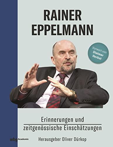 Rainer Eppelmann: Erinnerungen und zeitgenössische Einschätzungen