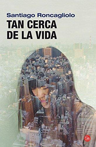 TAN CERCA DE LA VIDA FG(9788466313278) (FORMATO GRANDE, Band 730014)