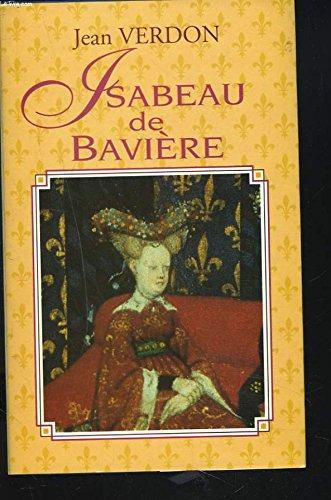 ISABEAU DE BAVIERE