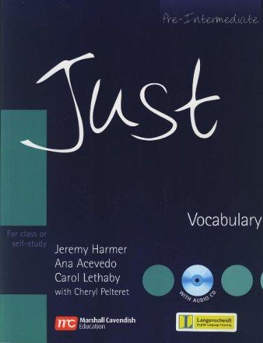 Just - Pre-Intermediate - Vocabulary: For class or self-study. Includes answer key. A2-Niveau