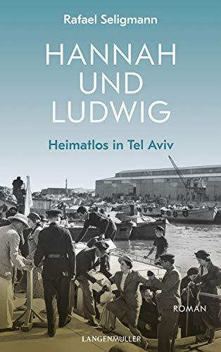 Hannah und Ludwig: Heimatlos in Tel Aviv