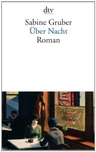 Über Nacht: Roman