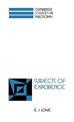 Subjects of Experience (Cambridge Studies in Philosophy)