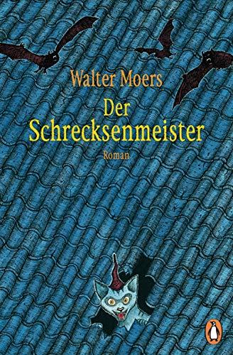 Der Schrecksenmeister: Roman