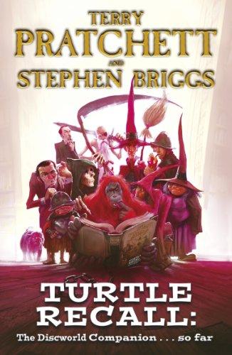 Turtle Recall: The Discworld Companion ... So Far