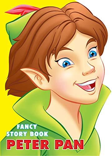 Peter Pan (Fancy Story Board-Books) [Board book] [Jan 01, 2015] Dreamland Publications