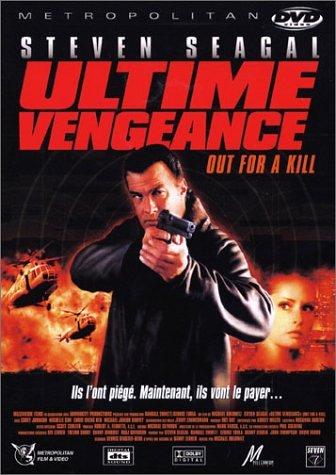 Ultime vengeance - out for a kill [FR Import]