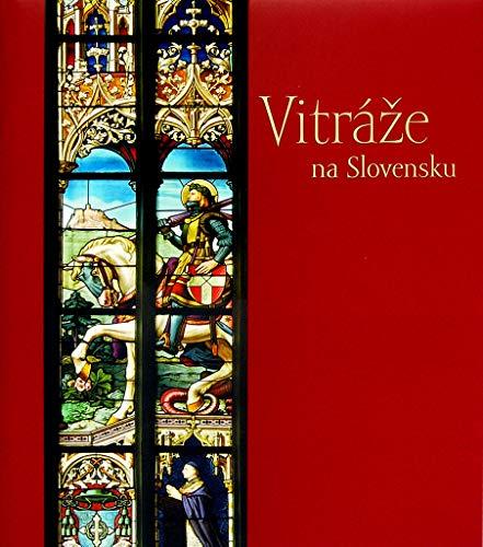 Vitráže na Slovensku SK (2006)