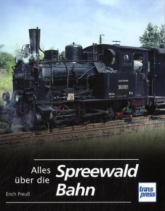 Alles über die Spreewaldbahn