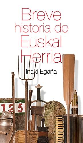 Breve historia de Euskal Herria (Leire, Band 16)