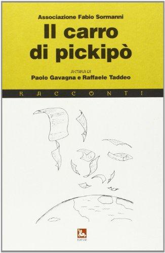 Il carro di pickipò. Dodici racconti dal mondo