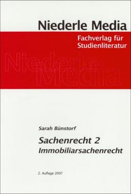 Sachenrecht 2: Immobiliensachenrecht