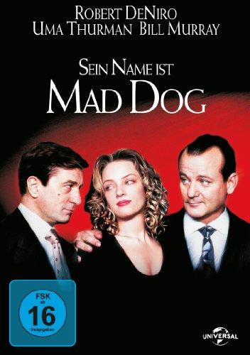 Sein Name ist Mad Dog