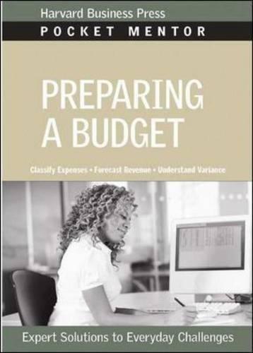 Preparing a Budget (Pocket Mentor)