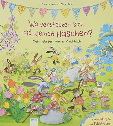 Wo verstecken sich die kleinen Häschen?: Mein liebstes Wimmel-Suchbuch