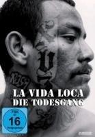 La Vida Loca - Die Todesgang