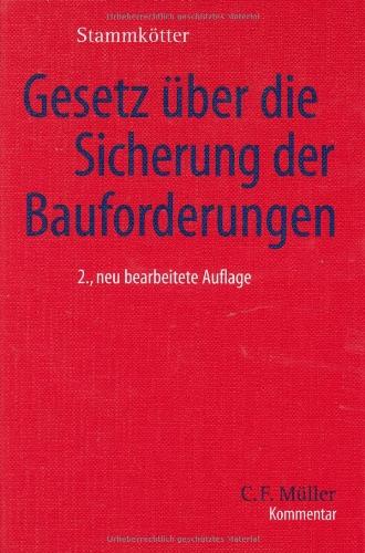 Gesetz über die Sicherung der Bauforderungen