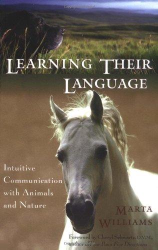 Learning Their Language: Intuitive Communication with Animals and Nature