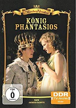 Märchenklassiker: König Phantasios