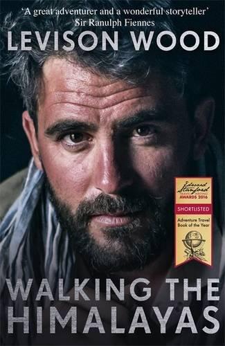 Walking the Himalayas: An adventure of survival and endurance