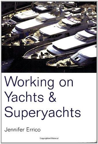 Working on Yachts & Superyachts