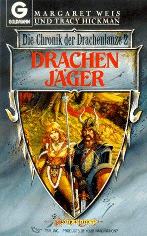 Drachenjäger. Die Chronik der Drachenlanze 02.