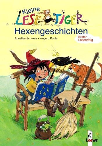 Kleine Lesetiger-Hexengeschichten / Lesespatz - Wirbel in der Hexenschule (Wendebuch)