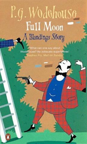 Full Moon: A Blandings Story