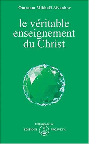 Le véritable enseignement du Christ