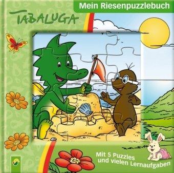 Tabaluga - Mein Riesenpuzzlebuch. Mit 5 Puzzles und vielen Lernaufgaben