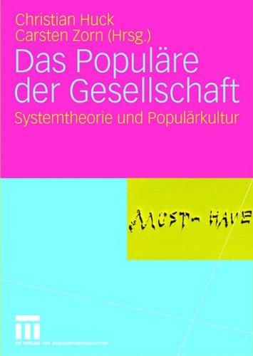 Das Populäre der Gesellschaft: Systemtheorie und Populärkultur (German Edition)