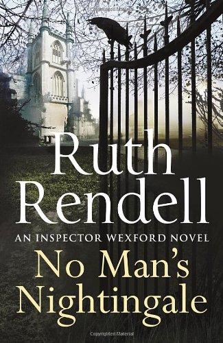 No Man's Nightingale: (A Wexford Case)