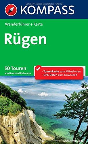 Rügen: Wanderführer mit Tourenkarte im Maßstab 1:50.000 zum Mitnehmen und Höhenprofilen