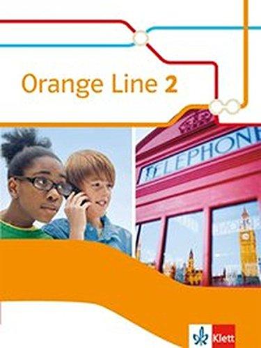 Orange Line / Schülerbuch: Ausgabe 2014 / Ausgabe 2014