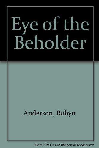 Eye of the Beholder