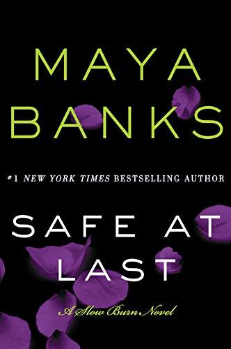 Safe at Last: A Slow Burn Novel (Slow Burn Novels, Band 3)