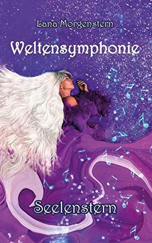 Seelenstern: Weltensymphonie