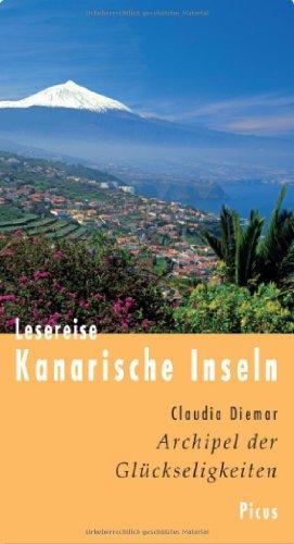 Lesereise Kanarische Inseln: Archipel der Glückseligkeiten