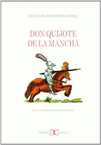 Don Quijote de La Mancha (Selecciones Castalia, Band 2)