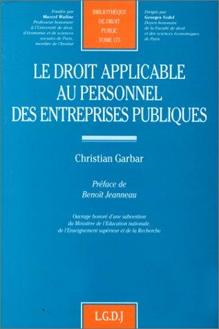 Le droit applicable au personnel des entreprises publiques