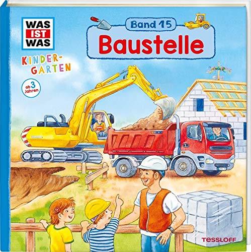 WAS IST WAS Kindergarten Band 15. Baustelle