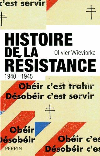 Histoire de la Résistance, 1940-1945