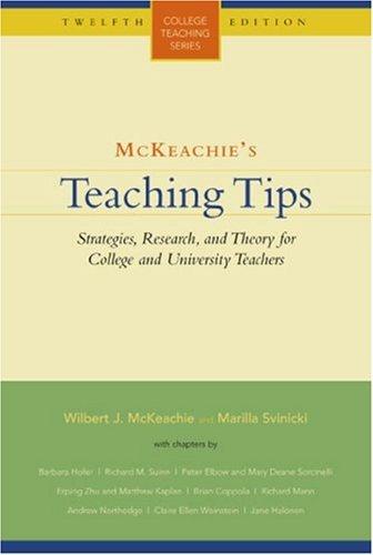 McKeachie's Teaching Tips (College Teaching)