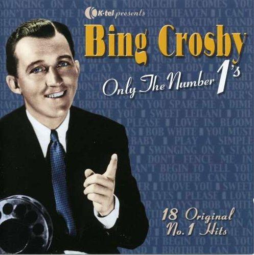 Only the Number 1s-Bing Cros (Dieser Titel enthält Re-Recordings)