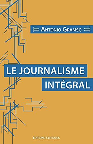 Le journalisme intégral