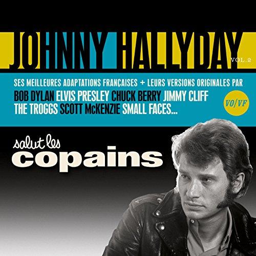 Salut les Copains Johnny Hallyday (Vo/Vf) Vol.2